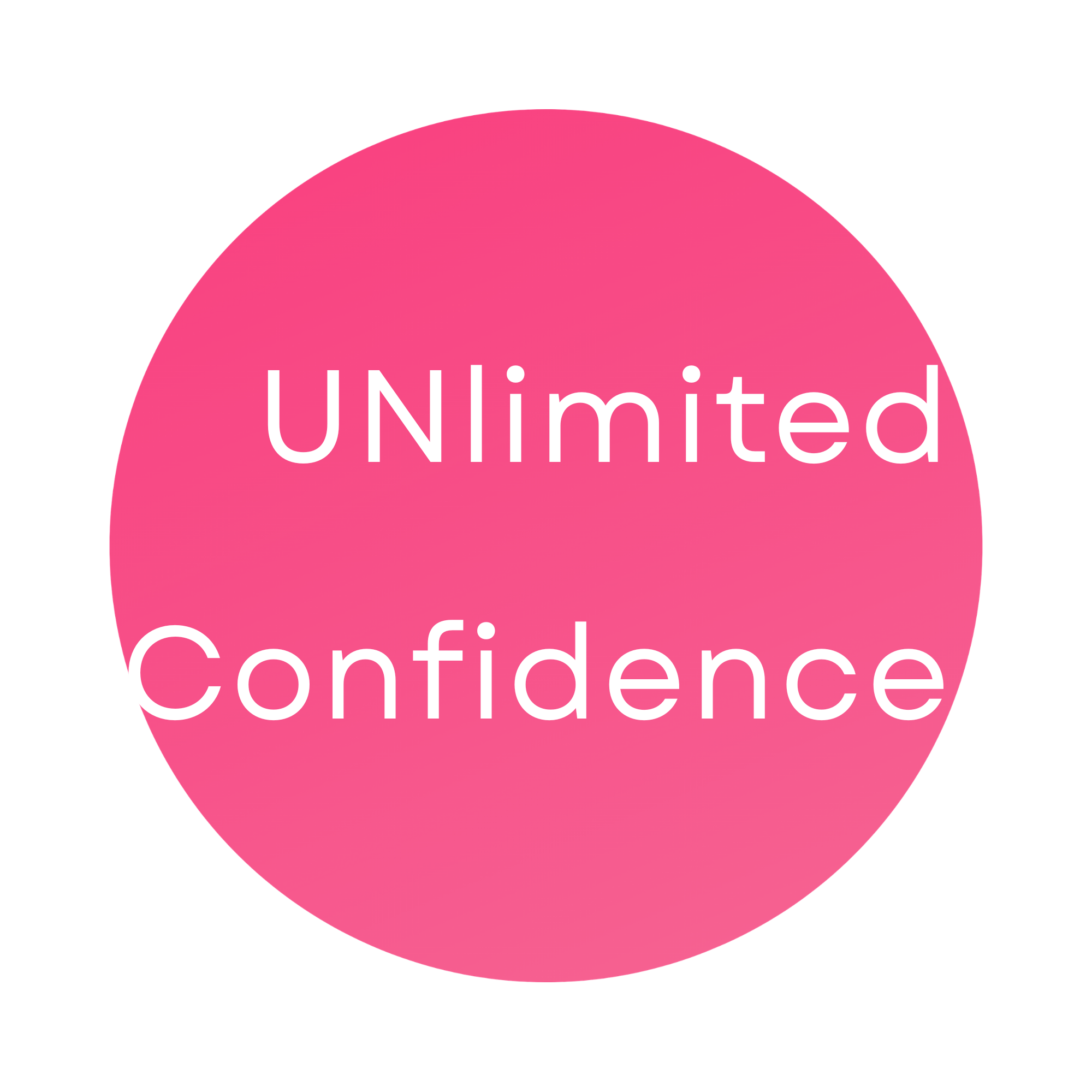 Unlimited Confidence